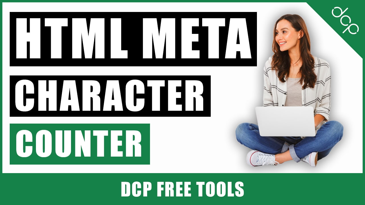 HTML Title & Meta Description Length Tools