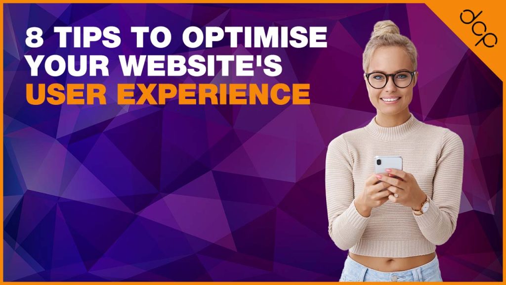 8 Tips to optimise your website’s user experience