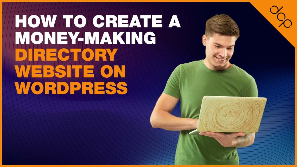 How to Create a Money-making Directory Website on WordPress