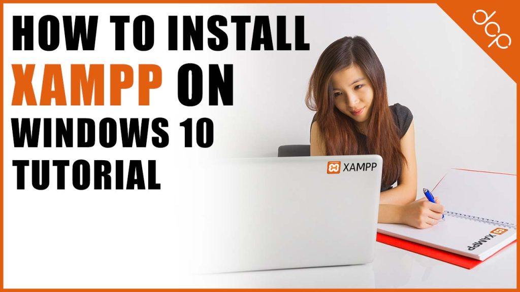 How to install XAMPP on Windows 10